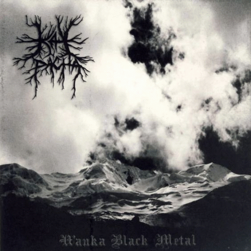 Kay Pacha : Wanka Black Metal